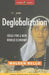 Deglobalization: Ideas for a New World Economy by Walden Bello