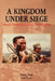 A Kingdom Under Siege: Nepal's Maoist Insurgency, 1996 to 2004 by Deepak Thapa