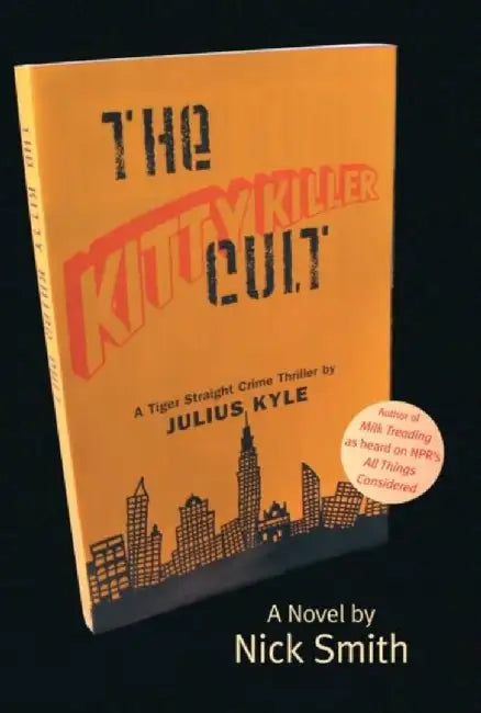 Kitty Killer Cult by Nick Smith