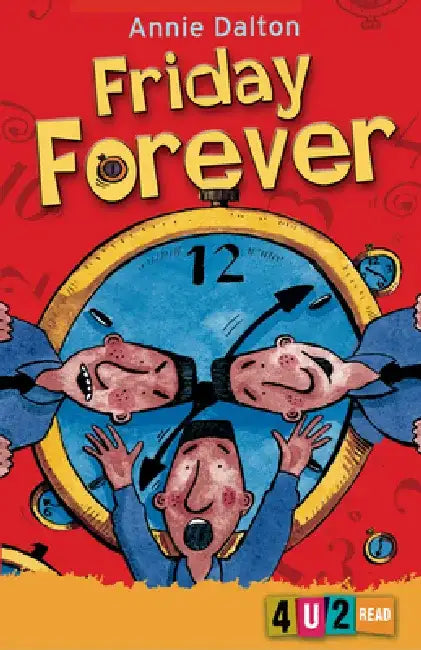 Friday Forever by Annie Dalton