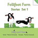 Follifoot Farm Stories Set 1 by Babak Elahi