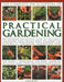 The Complete Encyclopedia of Practical Gardening: The Ultimate Step-By-Step Guide to Successful Gardening, from Design Ideas, Planning and Planting to by Peter McHoy