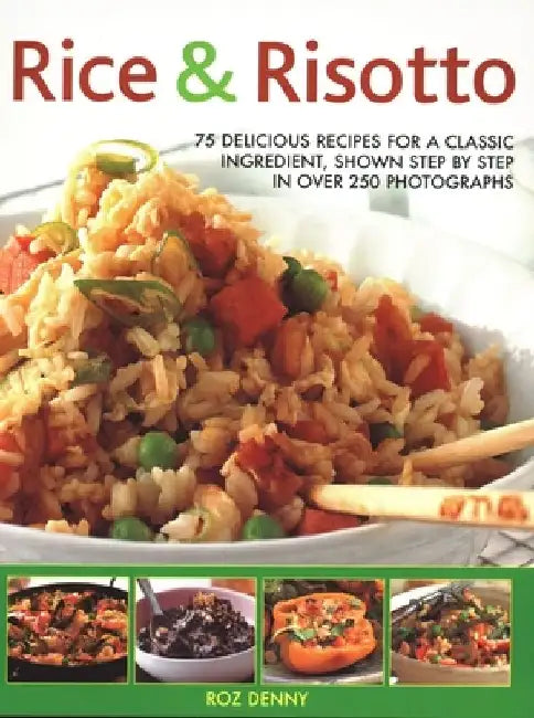 Rice & Risotto by Roz Denny