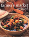 The Farmer's Market Cookbook by Emma Summer
