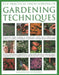 The Practical Encyclopedia of Gardening Techniques by Jonathan Edwards