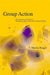Group Action by T. Martin Ringer, Martin Ringer