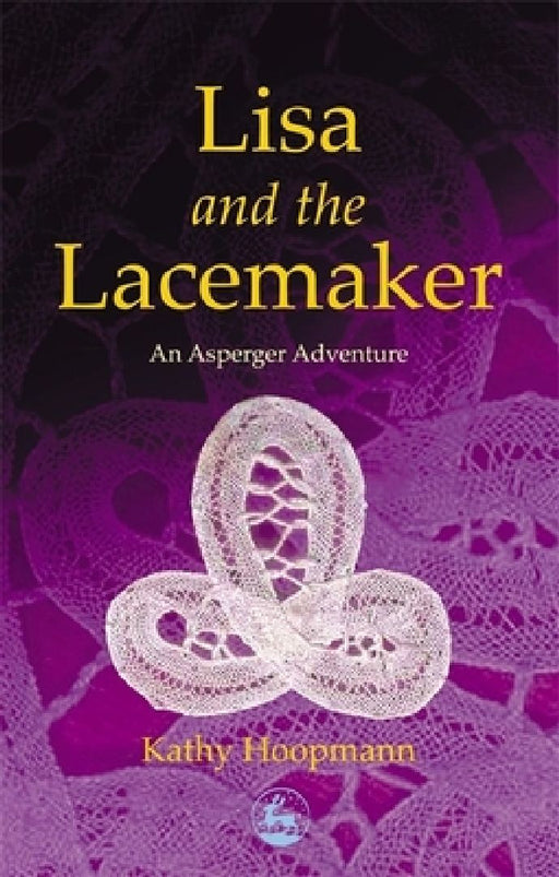 Lisa and the Lacemaker  by Kathy Hoopmann