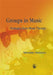 Groups in Music: Strategies from Music Therapy by Mercedes Pavlicevic