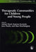 Therapeutic Communities for Children and Young People by Kajetan Kasinski, Peter Wilson, Jane Pooley