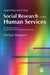 Appraising and Using Social Research in the Human Services: An Introduction for Social Work and Health Professionals by Michael Sheppard