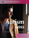 Autism and Loss by Rachel Forrester-Jones, Sarah Broadhurst