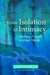 From Isolation to Intimacy: Making Friends Without Words by Phoebe Caldwell, Jane Horwood