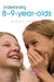 Understanding 8-9-Year-Olds by Youell, Biddy