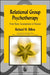 Relational Group Psychotherapy: From Basic Assumptions to Passion by Richard M. Billow