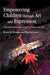Empowering Children Through Art and Expression: Culturally Sensitive Ways of Healing Trauma and Gri by St Thomas, Bruce