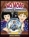 No More Stinking Thinking: A Workbook for Teaching Children Positive Thinking by Joann Altiero