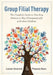Group Filial Therapy: The Complete Guide to Teaching Parents to Play Therapeutically with Their Children by Louise Guerney, Virginia Ryan
