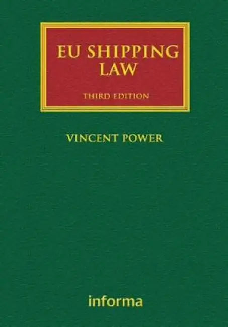 Eu Shipping Law by Vincent Power