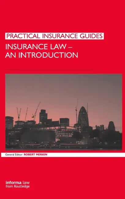 Insurance Law: An Introduction by Robert Merkin