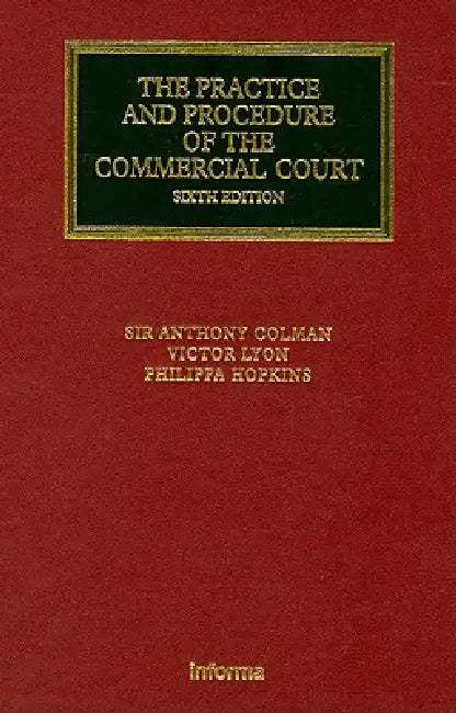 The Practice and Procedure of the Commercial Court by Anthony Colman