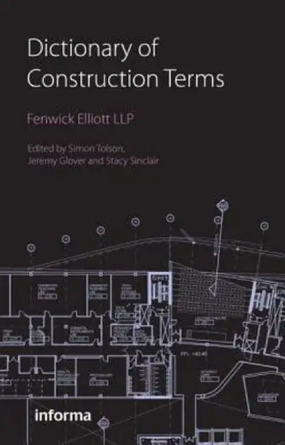 Dictionary of Construction Terms by Simon Tolson