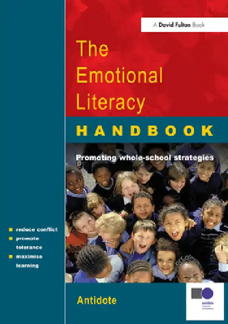 The Emotional Literacy Handbook: A Guide for Schools by James Park