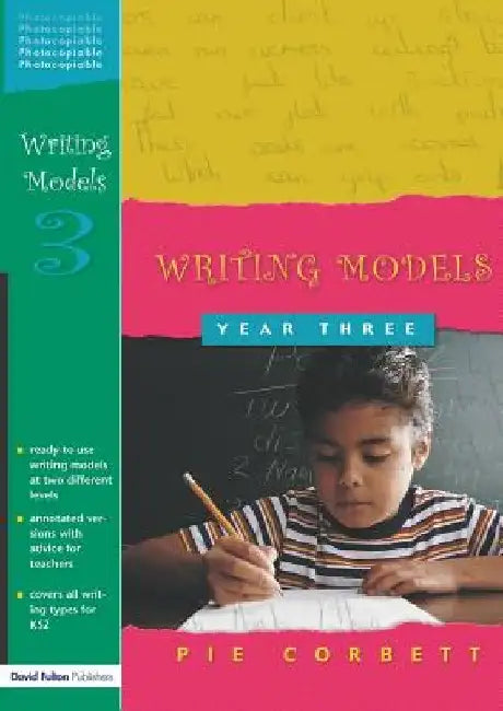 Writing Models Year 3 by Pie Corbett