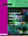 Additional Educational Needs: Inclusive Approaches to Teaching by Sue Soan