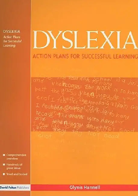 Dyslexia: Action Plans for Successful Learning by Glynis Hannell