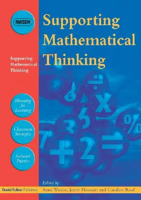 Supporting Mathematical Thinking by Anne Watson