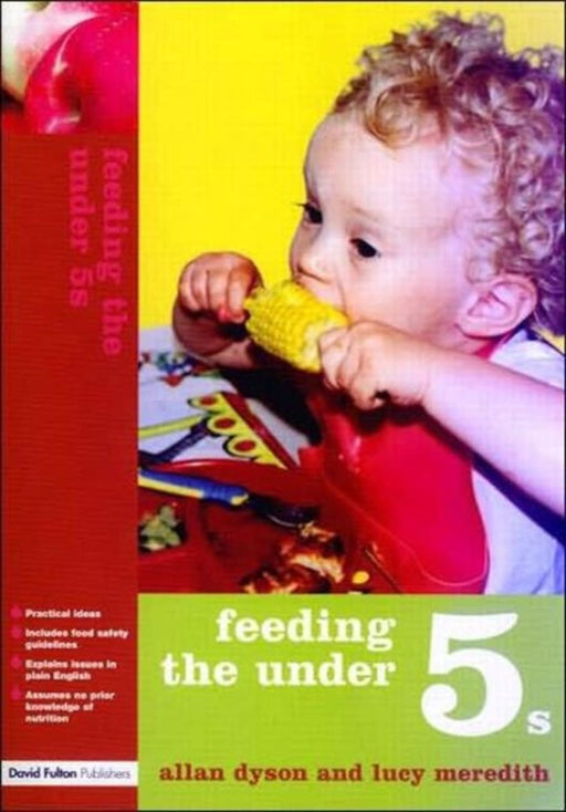 Feeding The Under 5S by Allan Dyson, Lucy Meredith