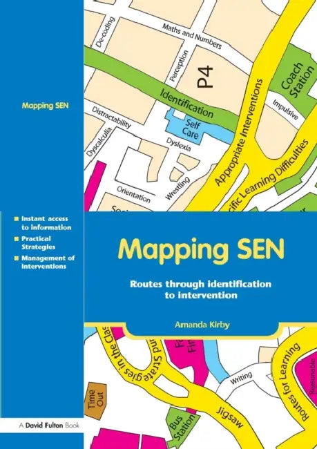 Mapping SEN: Routes through Identification to Intervention by Amanda Kirby