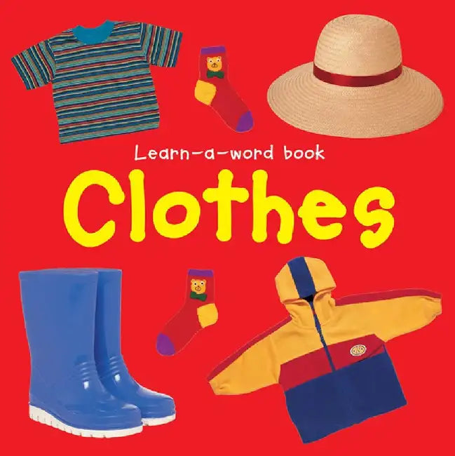 Learn-a-word Book: Clothes by Tuxworth Nicola