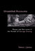 Unsettled Accounts: Money and Narrative in the Novels of George Gissing by Simon J. James