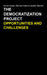 The Democratization Project: Opportunities and Challenges by Ashok Swain, Ramses Amer, Joakim Öjendal