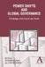 Power Shifts and Global Governance: Challenges from South and North by Ashwani Kumar