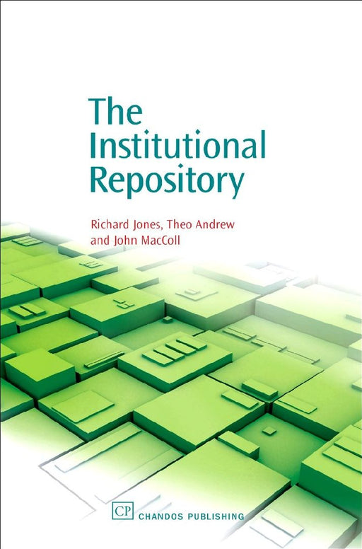 The Institutional Repository by Jones, Richard E.