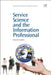 Service Science and the Information Professional by Yvonne de Grandbois