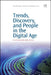 Trends, Discovery, and People in the Digital Age by Evans , Baker