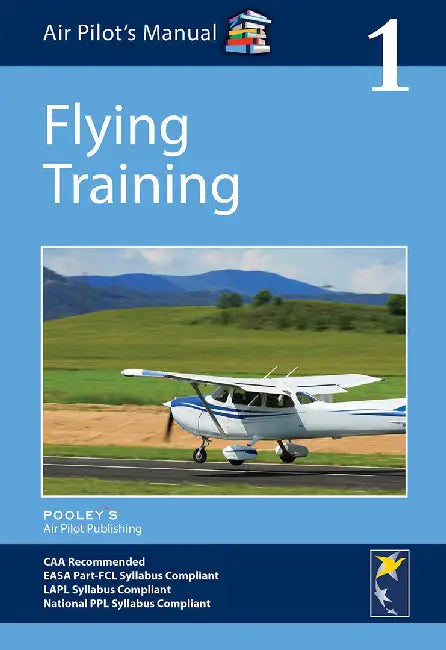 Air Pilot's Manual - Flying Training by Dorothy Saul-Pooley