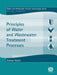 Principles of Water and Wastewater Treatment Processes by Richard M. Stuetz, T. Stephenson