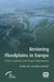 Restoring Floodplains in Europe by Timothy Moss, Jochen Monstadt