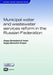 Municipal Water and Wastewater Services Reform in the Russian Federation by Sergey Ivanov, Sergey Sivaev, Ella Shalukhina
