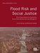 Flood Risk and Social Justice: From Quantitative to Qualitative Flood Risk Assessment and Mitigation by Zoran Vojinovic, Michael B. Abbott