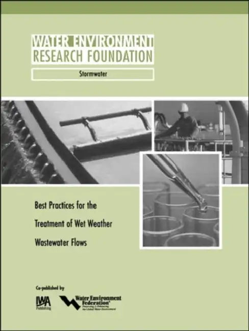 Best Practices for the Treatment of Wet Weather Wastewater Flows by R. Brashear, C. Vitasovic, C. Johnson