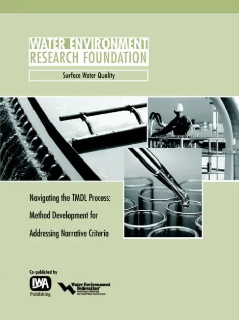 Navigating the Tmdl Process by Paul L. Freedman