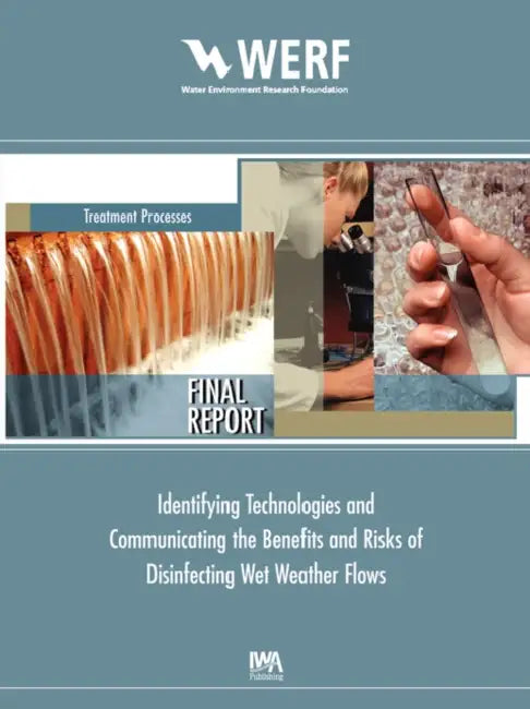 Identifying and Communicating the Benefits and Risks of Disinfecting Wet Weather Flows by P. E. Moffa, J. Lagorga