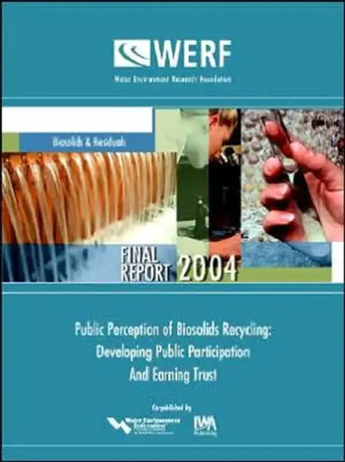 Public Perception of Biosolids Recycling by Ned Beecher