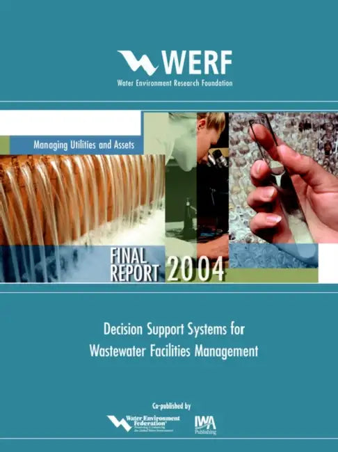 Decision Support Systems for Wastewater Facilities Management by Z. Vitasovic