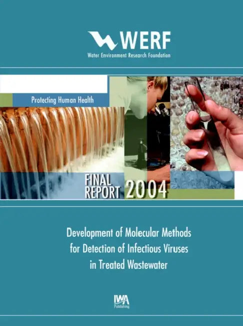 Development of Molecular Methods for Detection of Infectious Viruses in Treated Wastewater by T. Cromeans